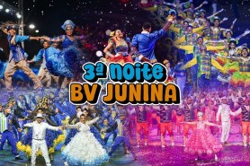 BV JUNINA 2024 - Meio ambiente, inclusão social, fé e o último “Sim” foram os temas das quadrilhas na 3ª noite de festa