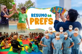 RESUMO DA PREFS - Confira as principais notícias da semana de 17 a 22/09