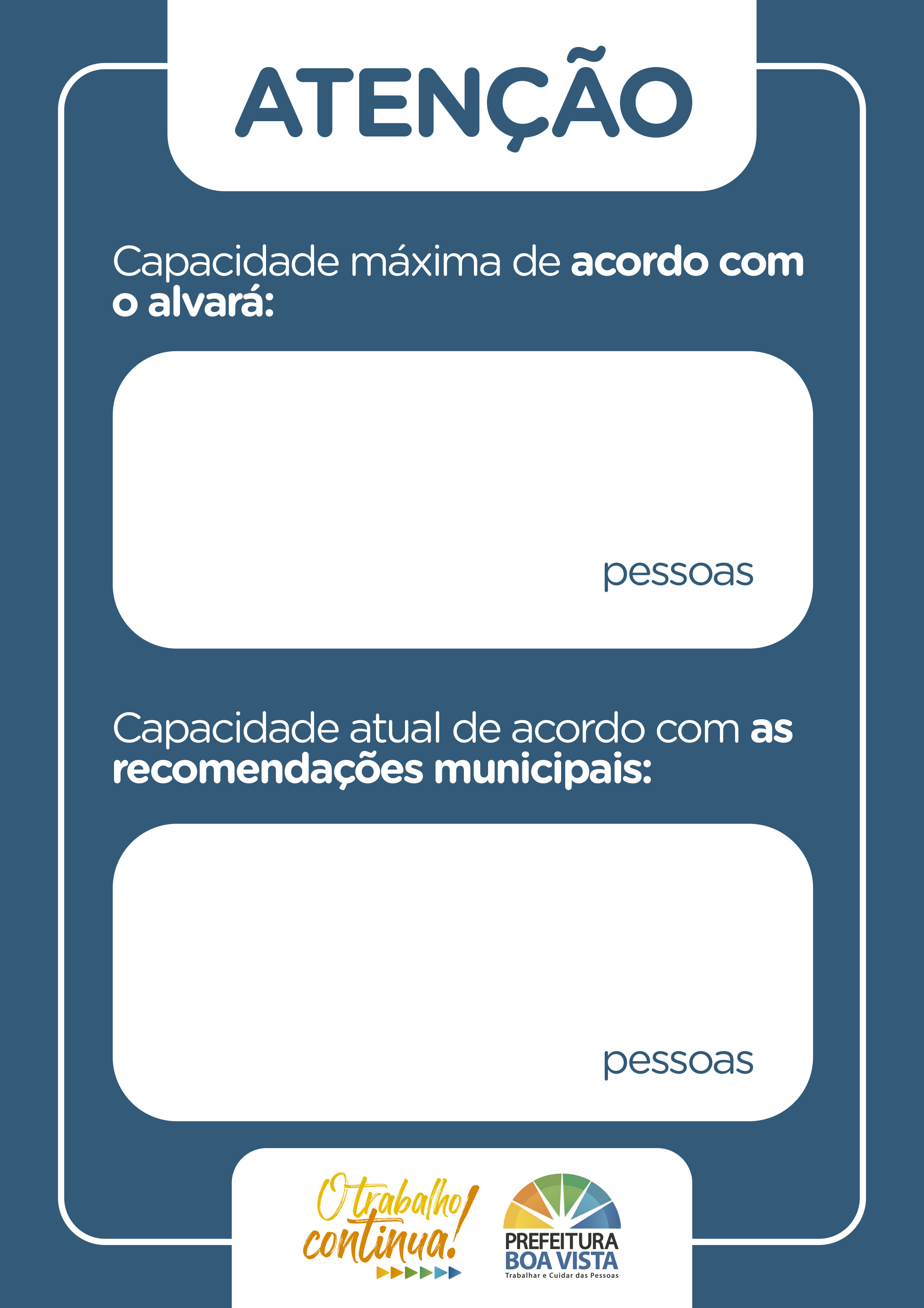 Atenção empresário!!! Baixe aqui a arte para impressão que indica quantidade de pessoas nos estabelecimentos