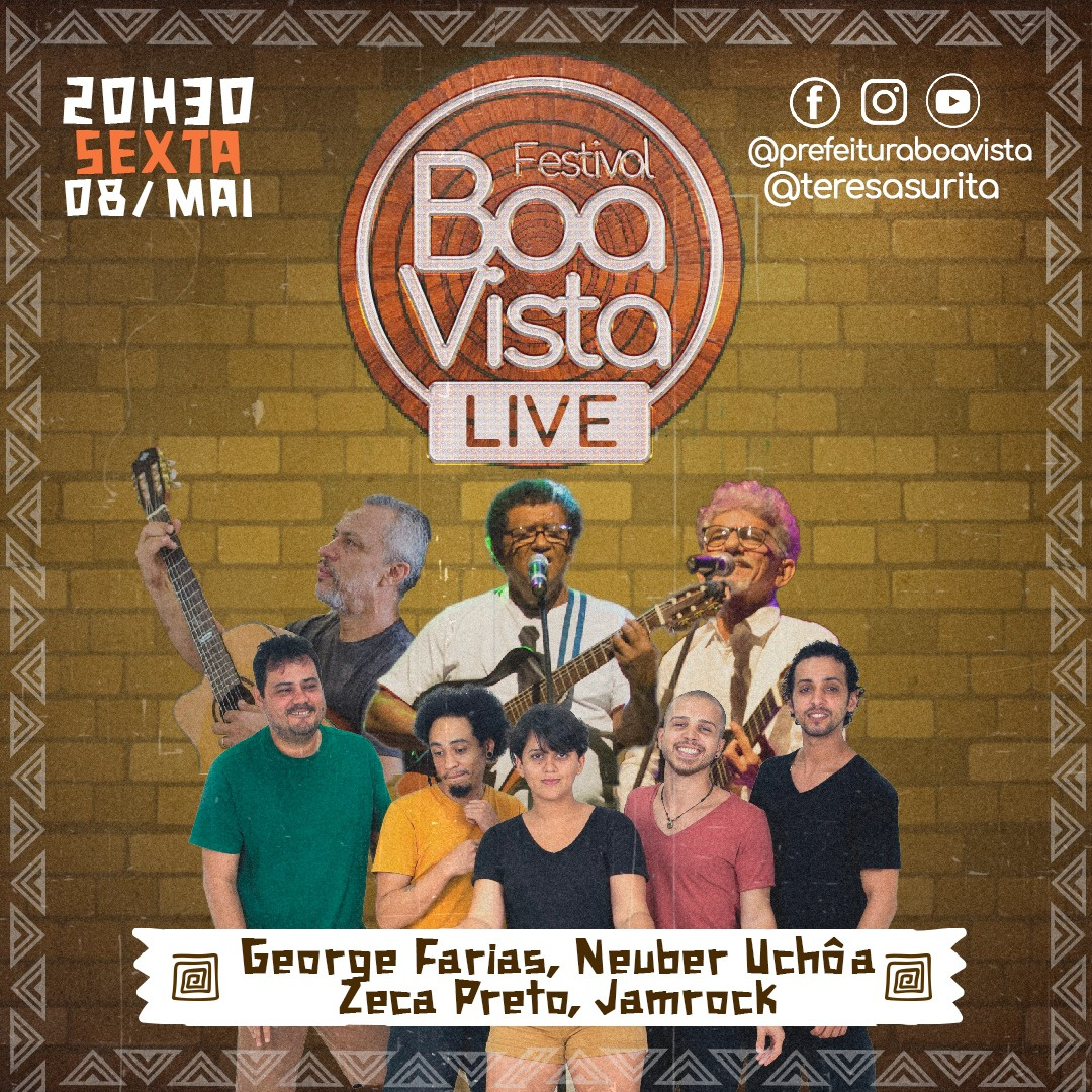 Neuber Uchôa, Zeca Preto, George Farias e Jamrock são as próximas atrações do Festival Boa Vista Live