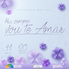Convite - IBVM apresenta neste sábado espetáculo em homenagem às mães no Teatro Municipal