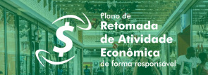 Conheça o Plano de retomada de atividade da economia de Boa Vista