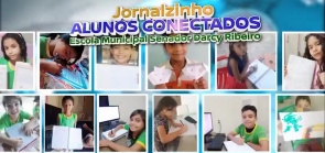 Alunos Conectados - Escola municipal produz telejornal para integrar os estudantes durante a pandemia
