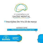 Saúde Mental  -  Inscrições para 2ª Conferência Municipal começam na segunda-feira, 14